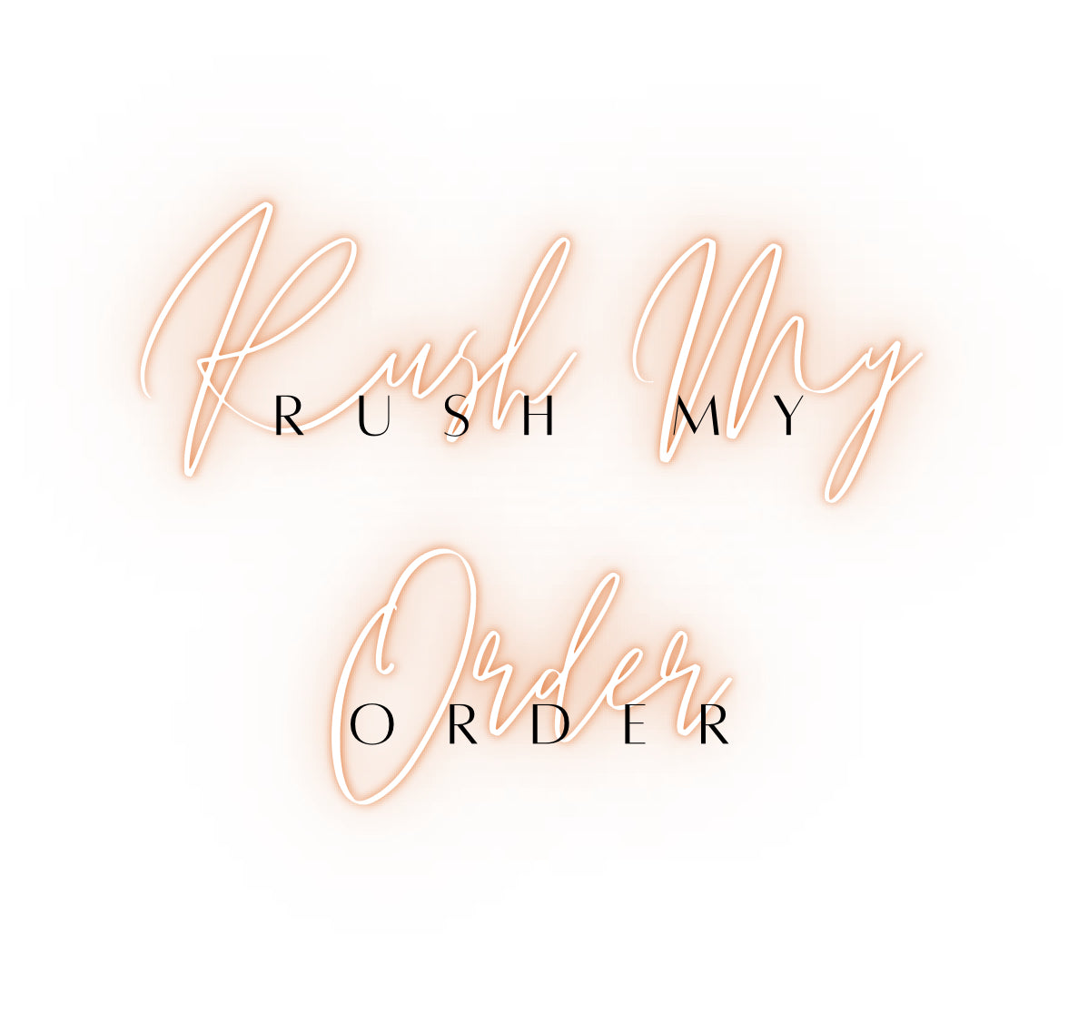 Rush My Order